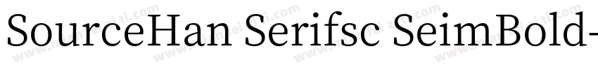 SourceHan Serifsc SeimBold字体转换